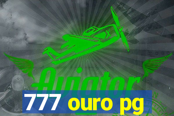 777 ouro pg